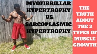 Myofibrillar vs Sarcoplasmic Hypertrophy You CANNOT Separate The Two [upl. by Nycila267]