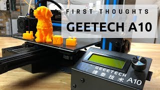 First Thoughts on the Geeetech A10 3D Printer [upl. by Casi]