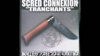 Scred Connexion ‎– Tranchants  2000 [upl. by Amliw]