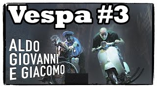 Anplagghed  La Vespa 3 di 3  Aldo Giovanni e Giacomo [upl. by Eirek]