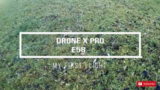 Drone X Pro E58  Cheap drone  First try [upl. by Ardnuasak210]