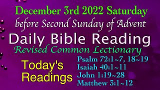 Revised Common Lectionary Dec32022 Saturdays Daily Bible Reading [upl. by Onirefes]