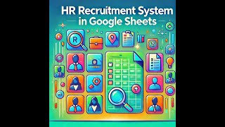 HR Recruitment amp Selection System using Google Form Google Sheets and Apps Script [upl. by Ondrej]