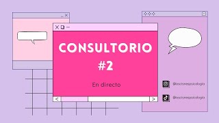 CONSULTORIO 2 [upl. by Alyar]