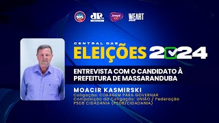 Eleições 2024 Massaranduba – Moacir Kazmirski [upl. by Jeanna]