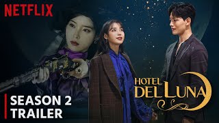 Hotel Del Luna Season 2 Trailer  Release date  Everything You Need To Know [upl. by Reniti]