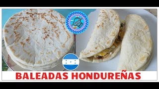 receta baleadas Hondureñas  las recetas de anita [upl. by Tella]