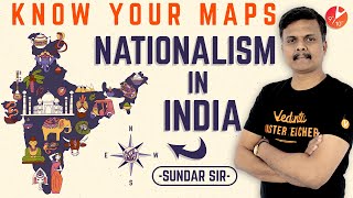 Nationalism in India Class 10 History  CBSE SST Know your Maps  Social Science  NCERT Vedantu [upl. by Miyasawa]