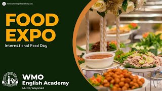 Food Expo 2023  International Food Day  WMO English Academy Muttil Wayanad [upl. by Lleirbag]