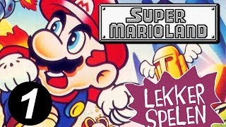 Super Mario Land Gameboy  Lekker spelen 1 [upl. by Nosaes586]