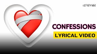 Confessions Official Lyric Video Title Song  Fotty Seven  Confessions [upl. by Latia455]