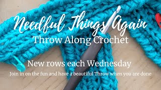 Throw Along Crochet Week Seven [upl. by Anihta]