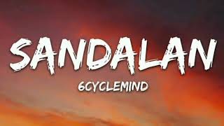 sandalan 6cyclemind mp3 official music video musicvideo [upl. by Ellehcsar]