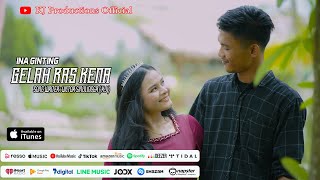 LAGU KARO TERBARU 2024  GELAH RAS KENA  INA GINTING  OFFICIAL MUSIC VIDEO [upl. by Zaccaria331]