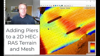 Adding Piers to a 2D HECRAS Terrain and Mesh [upl. by Eunice]