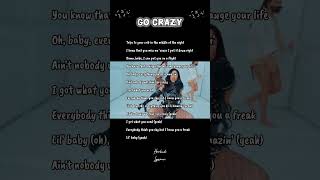 Go Crazy  Chris brown lyrics [upl. by Anavas]