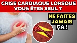 5 choses qui peuvent SAUVER VOTRE VIE en cas de CRISE CARDIAQUE EN ÉTANT SEUL [upl. by Tita]