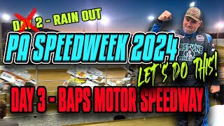 Day 2 was a RAINOUT  On to DAY 3 of PA Speedweek 2024  Dirt Track Sprint Car Racing [upl. by Hetty]