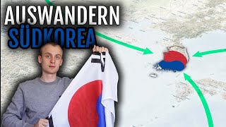 Auswandern Südkorea 🇰🇷  Vorteile Erfahrungsbericht Vorgehen [upl. by Earlie84]