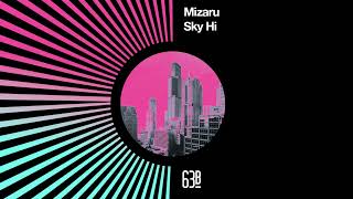 Mizaru  Sky Hi 63b [upl. by Doig750]