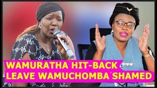 🔥WAMURATHA HARSHLY ANSWER MP WAMUCHOMBA AFTER SHE TOOK MICROPHONE TO SHAME RUTO GOVT amp OTHER LEADERS [upl. by Iniretake271]