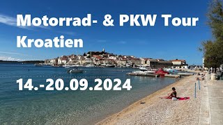 Motorrad amp PKW Tour Kroatien 2024 [upl. by Joela]