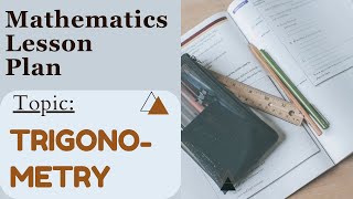 Maths lesson plan  Trigonometry Herbartion approach lesson plan  bedteaching gndu deled pup [upl. by Cirted]