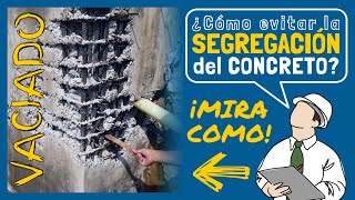 ❓🤔¿Cómo evitar la segregación del hormigón 🛑 Vaciado del concreto [upl. by Av920]