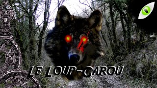 ⭕ LE LOUP GAROU [upl. by Siuqcram534]