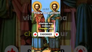 Prière de Guérison à Saint Côme et Saint Damien shorts [upl. by Shanie]