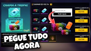 COMO CHAMAR AMIGO DE VOLTA NO FREE FIRE  E COMPLETA O EVENTO CHAMA A TROPA [upl. by Takeo410]