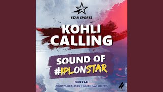 Kohli Calling IPLonStar Hindi [upl. by Attiuqihc889]