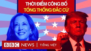 THỜI ĐIỂM CÔNG BỐ TỔNG THỐNG ĐẮC CỬ [upl. by Vivienne]