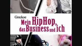 Greckoe  Mein Hip Hop das Business und Ich FREE EP TRACK 01 [upl. by Rafael]