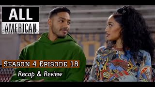 All American Season 4 Episode 18  Came Back For You  Recap amp Review  We’re going places [upl. by Iey]