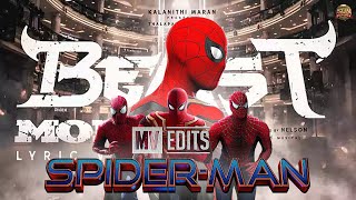 Spiderman x Beast Mode  Mash  Up  Tom Holland  Vijay  MV EDITS [upl. by Adorl]