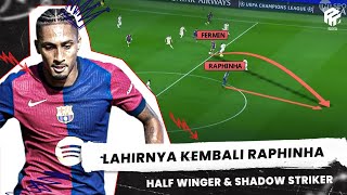 Rahasia Hansi Flick Bikin Raphinha Moncer  Role Baru Half Winger amp Shadow Striker [upl. by Anazus819]