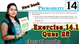 Ex 141 Q 25 l ch 14 l probability l class 10 maths l Ncert [upl. by Indys]