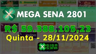 Mega Sena 2801 Quinta 28112024  GIGASENA [upl. by Anear203]