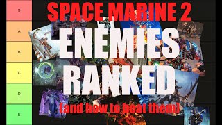 Space Marine 2 all Enemies Ranked amp How to Beat Them [upl. by Ahsiad]