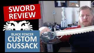 Review of the Black Fencer synthetic custom dussack  based on the Wallace Collection original [upl. by Idurt]