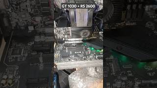 GT 1030  RYZEN 5 2600  Low Budget Deal [upl. by Florian333]