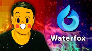 WATERFOX  A Browser Born From Fire🔥🦊 [upl. by Helyn]