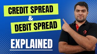 What are SPREADS Credit Spread Vs Debit Spread  Option Trading Strategies [upl. by Evangelist]