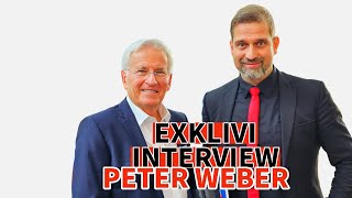 EXKLUSIVINTERVIEW MIT PETER WEBER [upl. by Apicella]