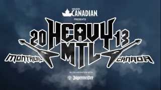 Heavy MTL 2013  Lineup Video [upl. by Nereus]