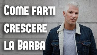 Curare e farti crescere la barba Anche da zero [upl. by Raffo]