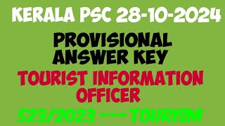 TOURIST INFORMATION OFFICER 28102024 PSC PROVISIONAL ANSWER KEY CATEGORY CODE  5232023 [upl. by Bertolde]