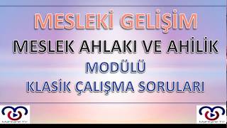 Mesleki Gelişim Meslek Ahlakı ve Ahilik Modülü  KLASİK Çalışma Soruları  1 Dönem 1 Yazılı [upl. by Nick]