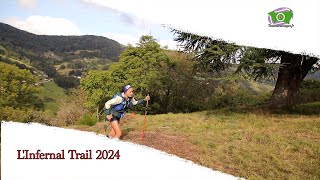 LInfernal Trail 2024  Ambiance [upl. by Nanerb]